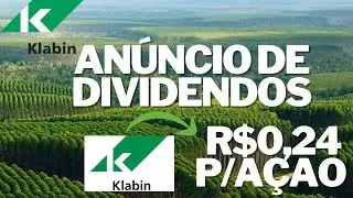 💰KLABIN: GRANDE ANÚNCIO DE DIVIDENDOS | KLBN11 KLBN4 KLBN3