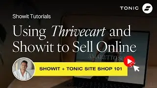 Using Thrivecart and Showit to Sell Digital Products Online