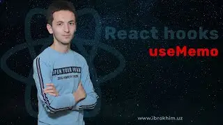 React Hooks | 6-dars. useMemo