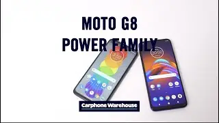 Moto G8 Power family - Quick look | Carphone Warehouse
