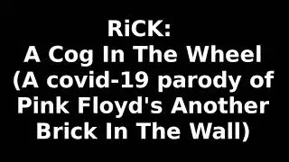 RiCK: A Cog In The Wheel