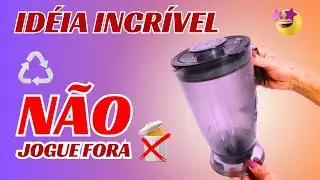 Artesanato Fácil de Fazer com Copo de Liquidificador | Artesanato Reciclável