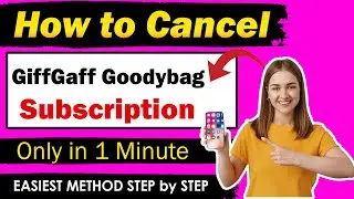 How To Cancel GiffGaff Goodybag [ New Method ]