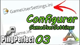 GameUserSettings.ini PingPerfect - Como Configurar Farm 30x e Domas 30x Servidores PingPerfect | #03