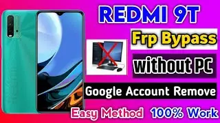Redmi 9T Frp Bypass | Redmi 9T Google Account Bypass | m2010j19sg frp bypass