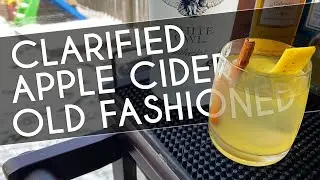 Clarified Apple Cider Old Fashioned Cocktail