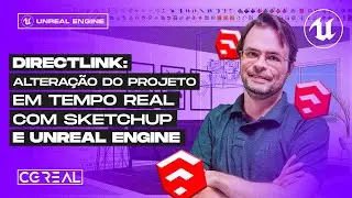COMO USAR O DIRECTLINK NO SKETCHUP | UNREAL ENGINE