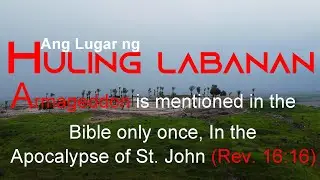 THE PLACE OF THE LAST WAR ON EARTH. THE WAR BETWEEN GOOD AND EVIL.