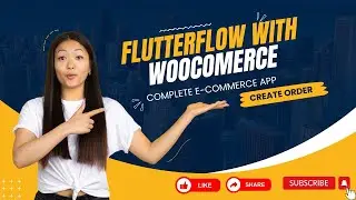 Create Order with FlutterFlow on Woocommerce  Day 5 Flutter