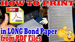 How to Print in Long Bond Paper from PDF Files