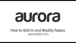 How to Add in and Modify Tables
