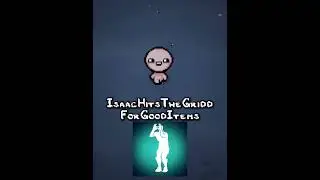 Isaac Dances for Good Items Mods // The Binding of Isaac Repentance