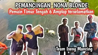 Borong Amplop mancing di pmc Nona Blonde