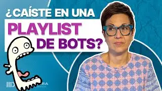 ¿Tu música está en una PLAYLIST de BOTS?