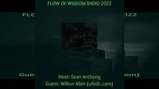 Dr Wilbur Allen "Objects in Extreme Invisibility are bigger than Cities, & in our Atmosphere" Part 5