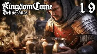 CRAFTING A DEADLY ELIXIR - Kingdom Come Deliverance Walkthrough Gameplay #19