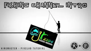CARA BUAT INTRO MANCING SIMPEL DAN KEREN || FISHING CHANNEL INTRO IN KINEMASTER