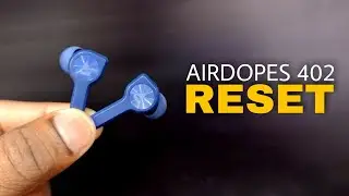 boAt Airdopes 402 Reset - How To Reset boAt Airdopes 402 👍🙂
