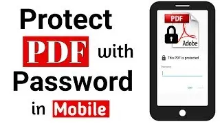 How To Secure Your PDF File in Android Mobile [Hindi]
