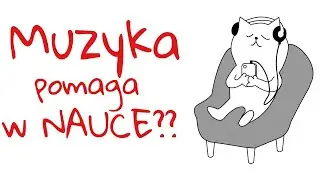 Uczyć się z muzyką czy bez? - Jaką muzykę wybrać do nauki i koncentracji