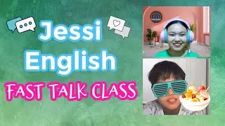 Jessi English School| 20-Minute Fast Talk Class| Beginner Student| Online Job at Home| Teaching ESL