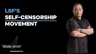 LSF's Self-Censorship Movement