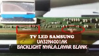 TV LED SAMSUNG UA32N4001AK || ADA SUARA  LAYAR GELAP