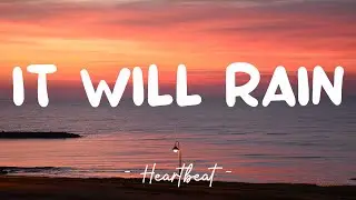 It Will Rain - Bruno Mars (Lyrics) 🎵