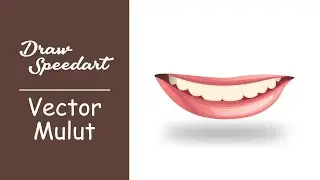 Speedart Vector Mulut - Coreldraw Indonesia