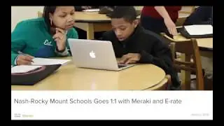 Nash-Rocky Mount Schools Goes 1:1 with Meraki and E-rate