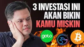 3 Investasi ini Bisa Bikin Kamu Miskin di 2024