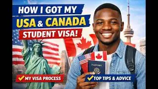 HOW I GOT MY USA AND CANADA VISA TO STUDY ABROAD AS AN INTERNATIONAL STUDENT