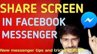 HOW TO SHARE SCREEN OF FACEBOOK MESSENGER IN 2020 