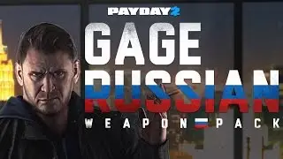 [PAYDAY 2] Gage Russian Weapon Pack - Обзор православного дополнения