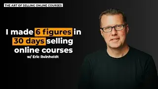 Making $100k+ As A Content Creator Using Funnel Optimisation | The Art Of Selling Online Courses