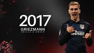 Antoine Griezmann - Skills & Goals - 2016/17 HD