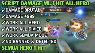 SCRIPT DAMAGE MOBILE LEGENDS TERBARU 2022 || DAMAGE BRUTAL-UP 90%
