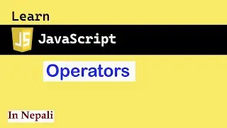 Operators in JavaScript | JS for absolute beginners #3