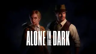 Alone in the Dark заканчиваю проходить