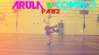 Arula & Conrad PART2 | Freestyle & Trickshots