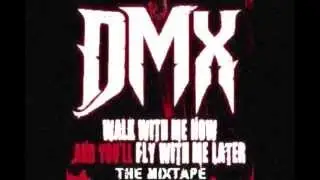 DMX - It'll Be Alright TRACK # 9 [2011-2012]