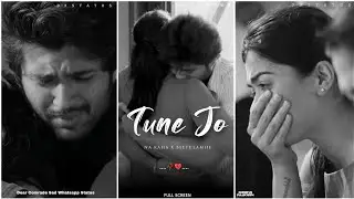 Dear Comrade Sad Whatsapp Status | Tune Jo Na Kaha x Beete Lamhe Status | Vijay Deverakonda New Sad