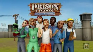 First Look | Prison Tycoon - Under New Management