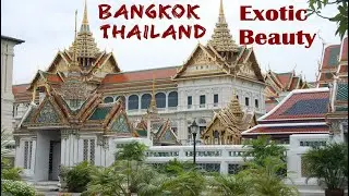 Bangkok | Thailand - Exotic Beauty