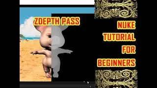 zdepth pass in nuke | zdepth | zdefocus nuke tutorial | nuke zdepth aap | nuke tutoriol |