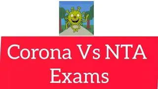 💥CORONA Vs NTA Entrance Exams। Ugc Net 2021/CSIR Net 2021/JEE Main 2021/NEET 2021 