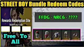 Free Fire STREET BOY Bundle Redeem Codes - Street Boy Bundle Free To All - 04 June Redeem Code Ff