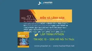 Tin học 10 - Bài 17 - Bài tập biến và phép gán - SGK Kết nối tri thức
