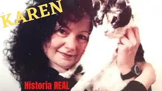 ¿Por qué se le dice KAREN a las dueñas de los GATOS? (Historia REAL)