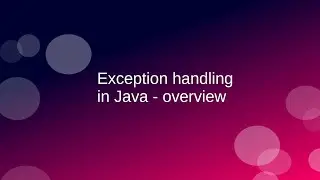 Exception handling in Java - Overview